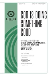 God Is Doing Something Good SATB choral sheet music cover